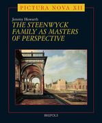 The Steenwyck Family as Masters of Perspective (en Inglés)
