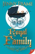 Royal Family (a Royal Romance Series, 4)