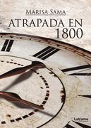 Atrapada en 1800
