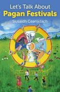 Let's Talk about Pagan Festivals (en Inglés)