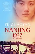 Nanjing 1937: A Love Story