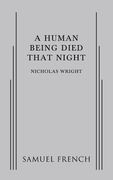 A Human Being Died That Night