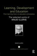Learning, Development and Education: From learning theory to education and practice