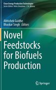 Novel Feedstocks for Biofuels Production