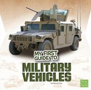My First Guide to Military Vehicles (en Inglés)