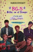 Bg. 5 Notas en el Tiempo. Fiver Hoy, Fiver Siempre. Tu Diario Eterno