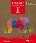 Pack Lenguaje 1º Basico (Proyecto Todos Juntos)