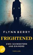 Frightened - Zwei Schwestern und ein Mord