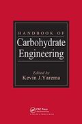 Handbook of Carbohydrate Engineering (en Inglés)