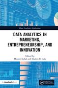 Data Analytics in Marketing, Entrepreneurship, and Innovation (Data Analytics Applications)