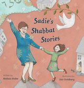 Sadie's Shabbat Stories (en Inglés)