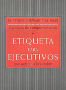 Consejos de comportamiento y etiqueta para ejecutivos