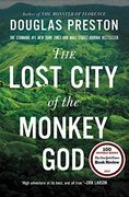 The Lost City of the Monkey God: A True Story (en Inglés)