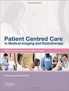 Patient Centered Care in Medical Imaging and Radiotherapy, 1e