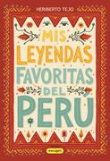 Mis leyendas favoritas del Perú