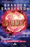 Calamity - Brandon Sanderson - Ediciones B