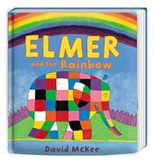Elmer and the Rainbow (Elmer series) (en Inglés)