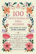 100 Devocionales Para Mujeres