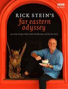 rick stein´s far eastern odyssey,150 new recipes evoking the flavours of the far east