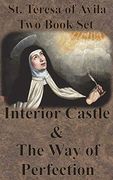 St. Teresa of Avila two Book set - Interior Castle and the way of Perfection (en Inglés)