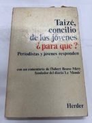 Taizé, concilio de los jóvenes ¿para qué?