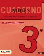Nodes. Llengua castellana. ESO 3. Quadern de treball (in Catalan)