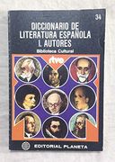 Diccionario de Literatura Española i. Autores.