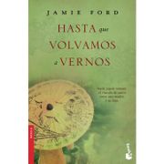 HASTA QUE VOLVAMOS A VERNOS