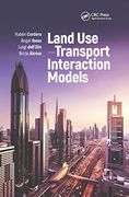 Land Use-Transport Interaction Models (en Inglés)
