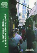 El Matrimonio Islámico y su Eficacia en el Derecho Español (in Spanish)