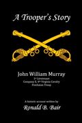 A Trooper's Story (en Inglés)