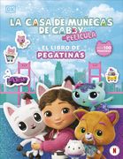 La casa de muñecas de Gabby - El libro de pegatinas (en spa)
