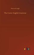 The Comic English Grammar (en Inglés)
