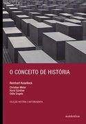 Conceito de Hist—Ria, o (en Portugués)