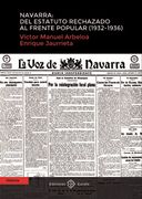 Navarra: Del estatuto rechazado al Frente Popular (1932-36)
