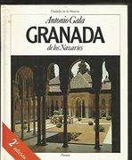 Granada de los Nazaries (Ciudades en la Historia)