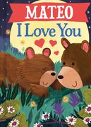 Mateo I Love You (en Inglés)