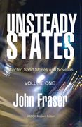 Unsteady States, Volume One (en Inglés)