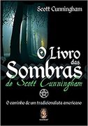 Livro das Sombras de Scott Cunningham (em Portuguese do Brasil) (en Portugués)