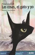 Las Cosas, el Gato y yo (in Spanish)