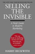 Selling the Invisible: A Field Guide to Modern Marketing (en Inglés)