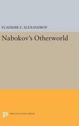 Nabokov's Otherworld (Princeton Legacy Library) (en Inglés)