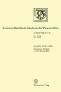 Evangelische Theologie VOR Dem Staatsproblem: 256. Sitzung Am 18. März 1981 in Düsseldorf (en Alemán)