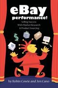 eBay Performance! Selling Success with Market Research and Product Sourcing (en Inglés)