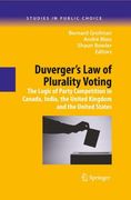 duverger´s law of plurality voting,the logic of party competition in canada, india, the united kingdom and the united states
