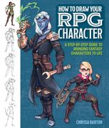 How to Draw Your RPG Character: A Step-By-Step Guide to Bringing Fantasy Characters to Life (en Inglés)