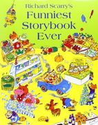richard scarry's funniest storybook ever. (en Inglés)