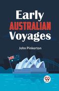 Early Australian Voyages (en Inglés)