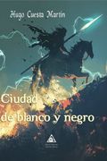 Ciudad de Blanco y Negro
