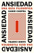 Ansiedad: Una Guía Filosófica